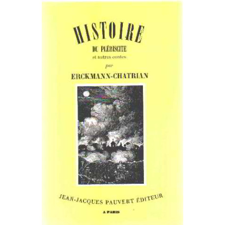 Histoire du plebiscite et autres contes