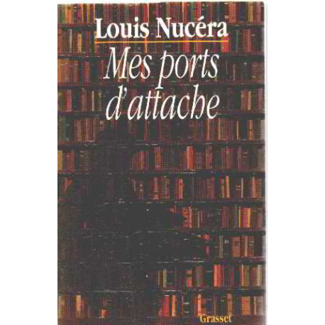 Mes ports d'attache