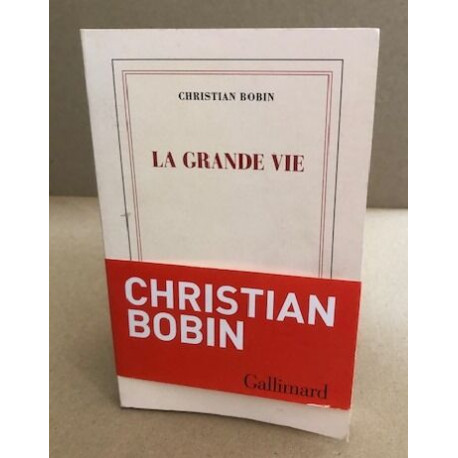 La grande vie
