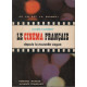 Le cinéma francais depuis la nouvelle vague