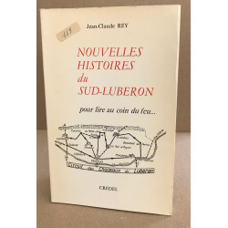 Nouvelles histoires du sud-luberon pour lire au coin du feu