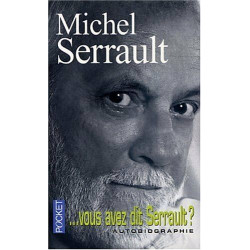 Vous avez dit Serrault