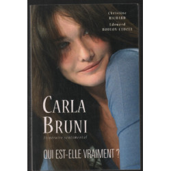 Carle Bruni itinéraire sentimental / Richard/ Boulon-Cluzel / Réf32812