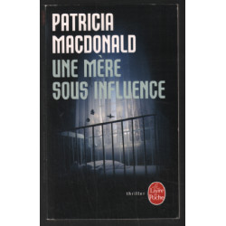 Une mère sous influence