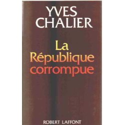 La République corrompue