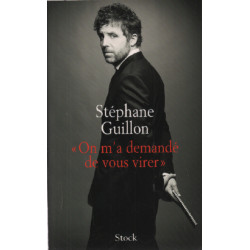 On m'a demandé de vous virer