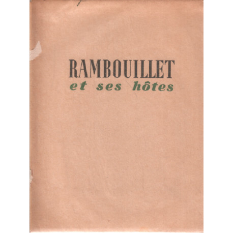 Rambouillet et ses hotes / illustrations de menager