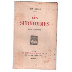 Les surhommes (roman prophétique)
