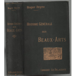 Histoire générale des beaux arts ( 300 illustrations )