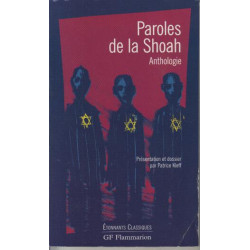 Paroles de la Shoah : Anthologie