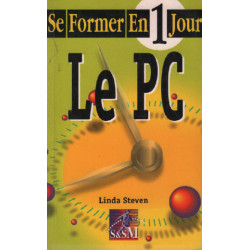 Le PC (Se former en 1 jour)