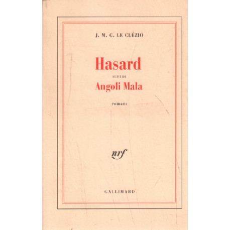 Hasard. Suivi De Angoli Mala
