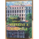 Vingt-six siècles de médecine à Marseille