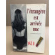 L'étrangère est arrivée nue