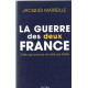 La guerre des deux france / celle qui avance et celle qui freine