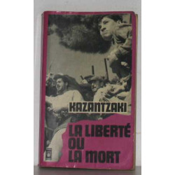 La liberté ou la mort