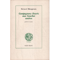 Compagnons fleuris aux bouches amères