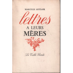 Lettres à leurs mères