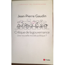 Critique de la gouvernance : une nouvelle morale politique