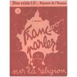 Dieu existe -t'il ... Réponse de l'homme
