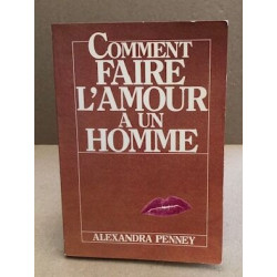 Comment faire l'amour à un homme