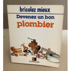 Devenez un bon plmbier