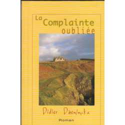 La complainte oubliée