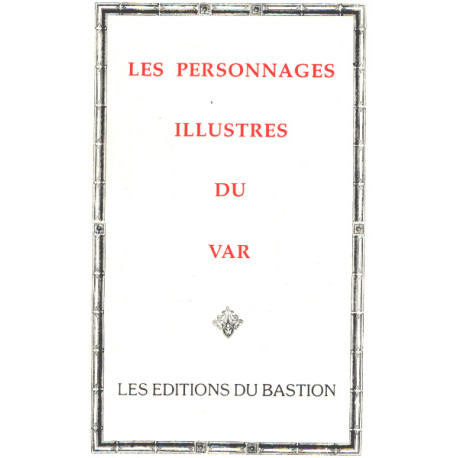 Les personnages illustres du var