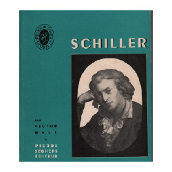 Schiller / écrivains d'hier et aujourd'hui n°8