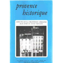 Provence historique n° 154 / aspects de la provence urbaine au...