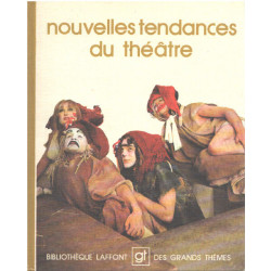 Nouvelles tendances du théâtre