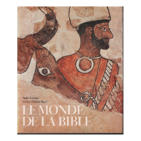 Le monde de la Bible