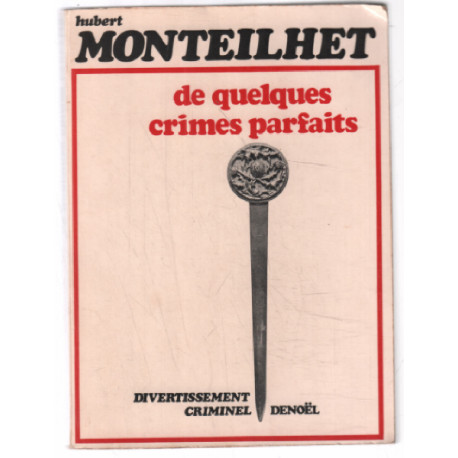 De quelques crimes parfaits