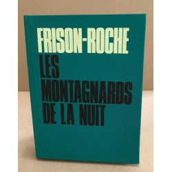 Les montagnards de la nuit