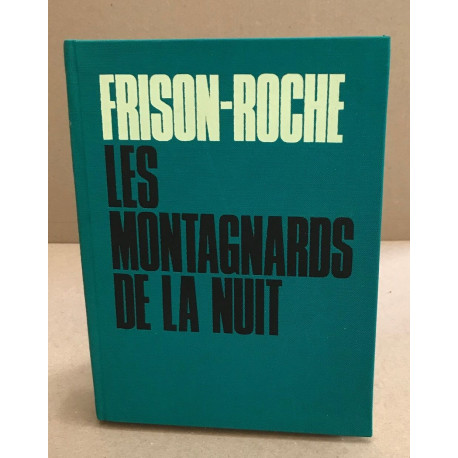 Les montagnards de la nuit
