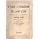 L'église d'angleterre et le saint-siège/ propos sur la réunion
