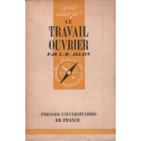 Le travail ouvrier / que sais je