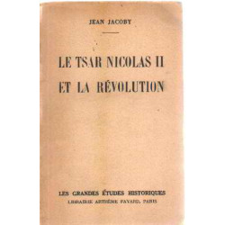 Le tsar nicolas II et la revolution