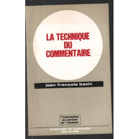 La technique du commentaire