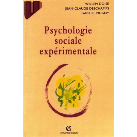 Psychologie sociale expérimentale 3e édition
