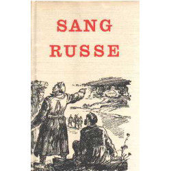 Sang russe-recits des temps de la revolution