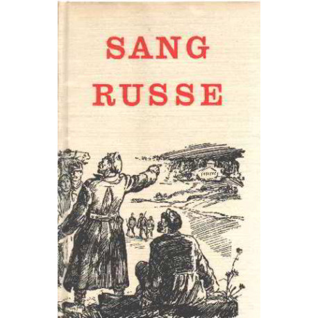 Sang russe-recits des temps de la revolution