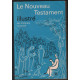 Le Nouveau Testament illustré