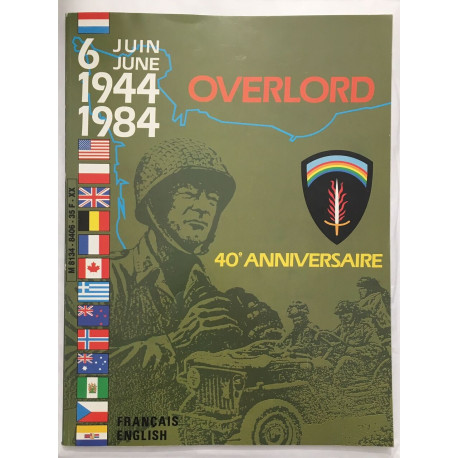 6 juin 1944-1984 : OVERLORD - 40e anniversaire (Francais-Anglais)