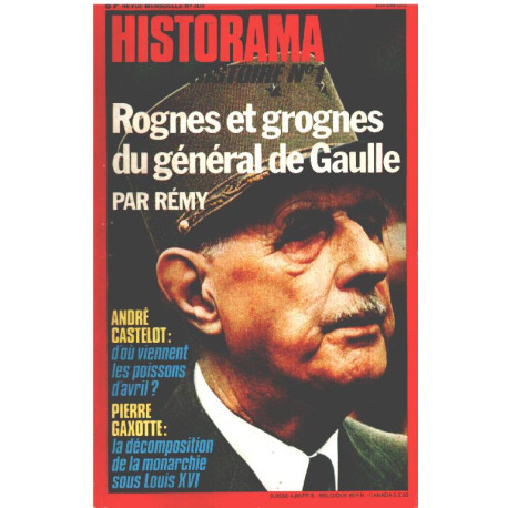 Revue historama n° 305 / rognes et grognes du général de gaulle