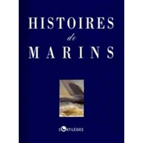 HISTOIRES DE MARINS