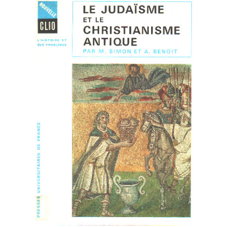 Le judaisme et le christianisme antique