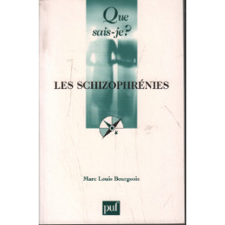 Les schizophrénies