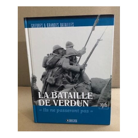 La bataille de verdun 1916
