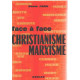 Face a face : christianisme marxisme